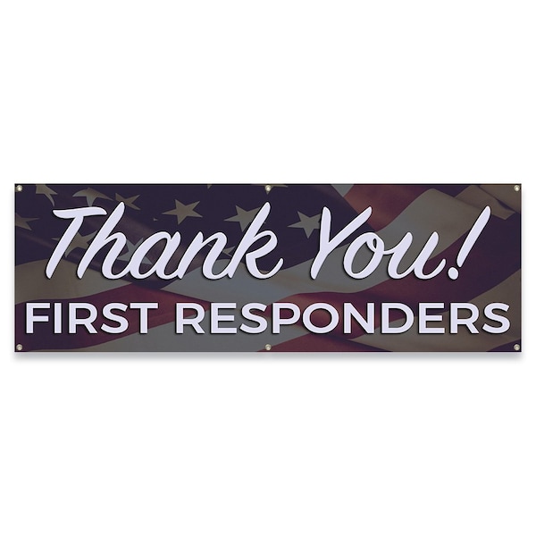 Thank You First Responders Banner Concession Stand Food Truck Single Sided